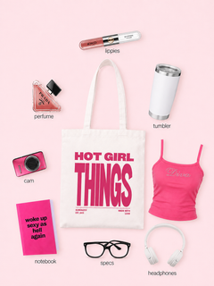 Hot Girl Things Tote Bag
